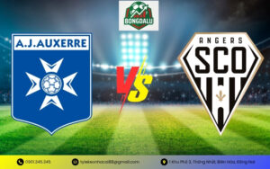 Soi Kèo Auxerre vs Angers SCO