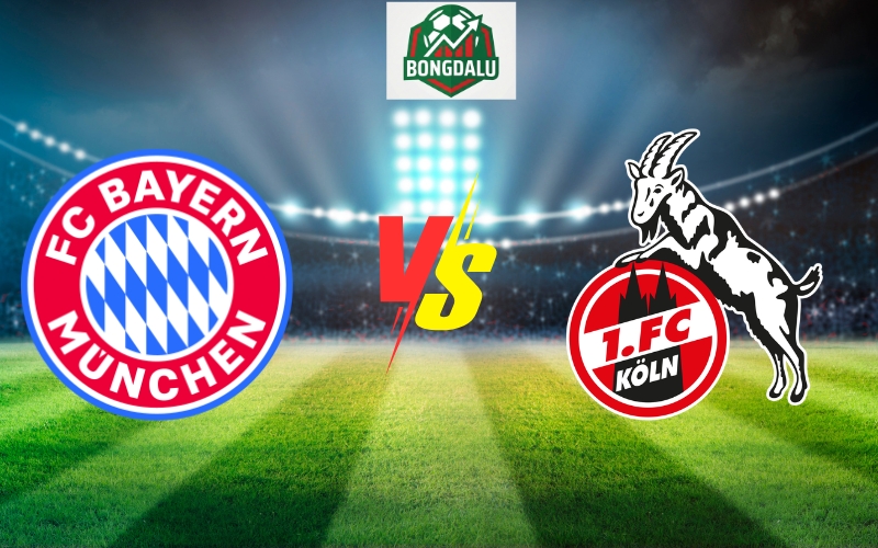 Soi Kèo Bayern Munich vs Köln